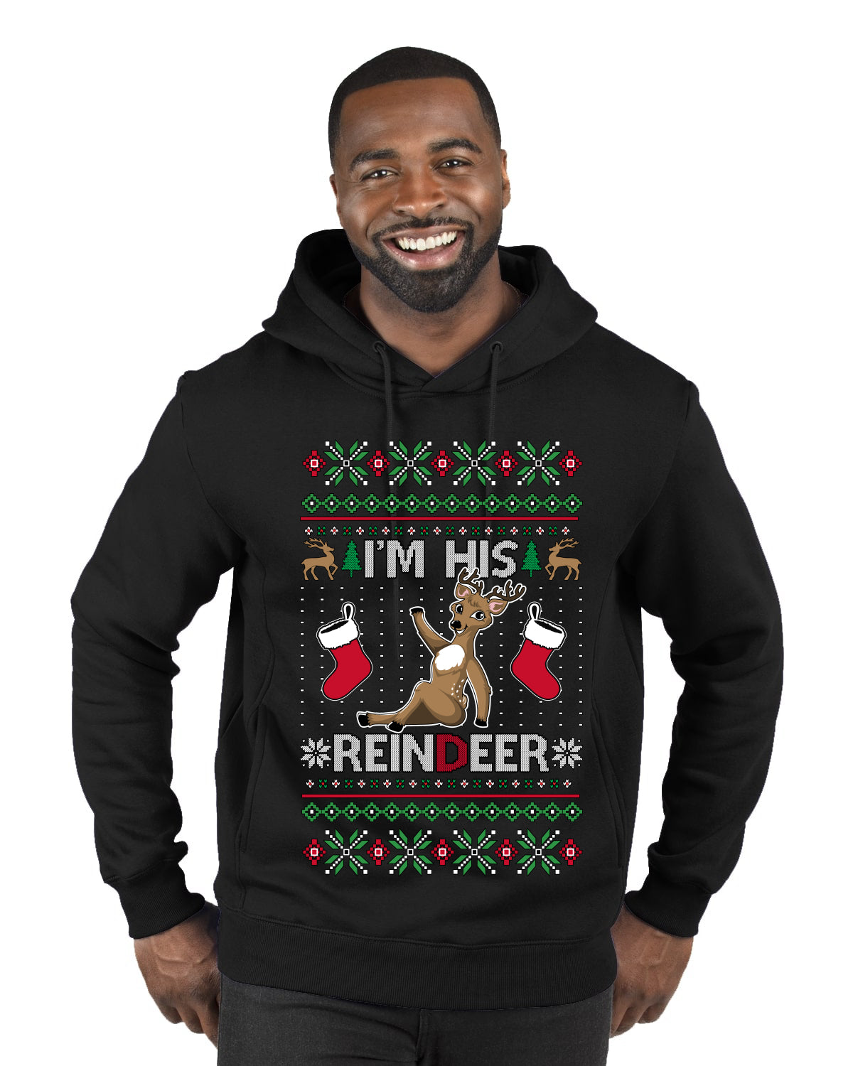 I'm His Reindeer, Ugly Christmas Sweater Unisex Premium Graphic Hoodie Sweatshirt