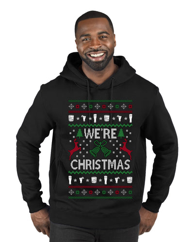 We're Christmas, Ugly Christmas Sweater Unisex Premium Graphic Hoodie Sweatshirt