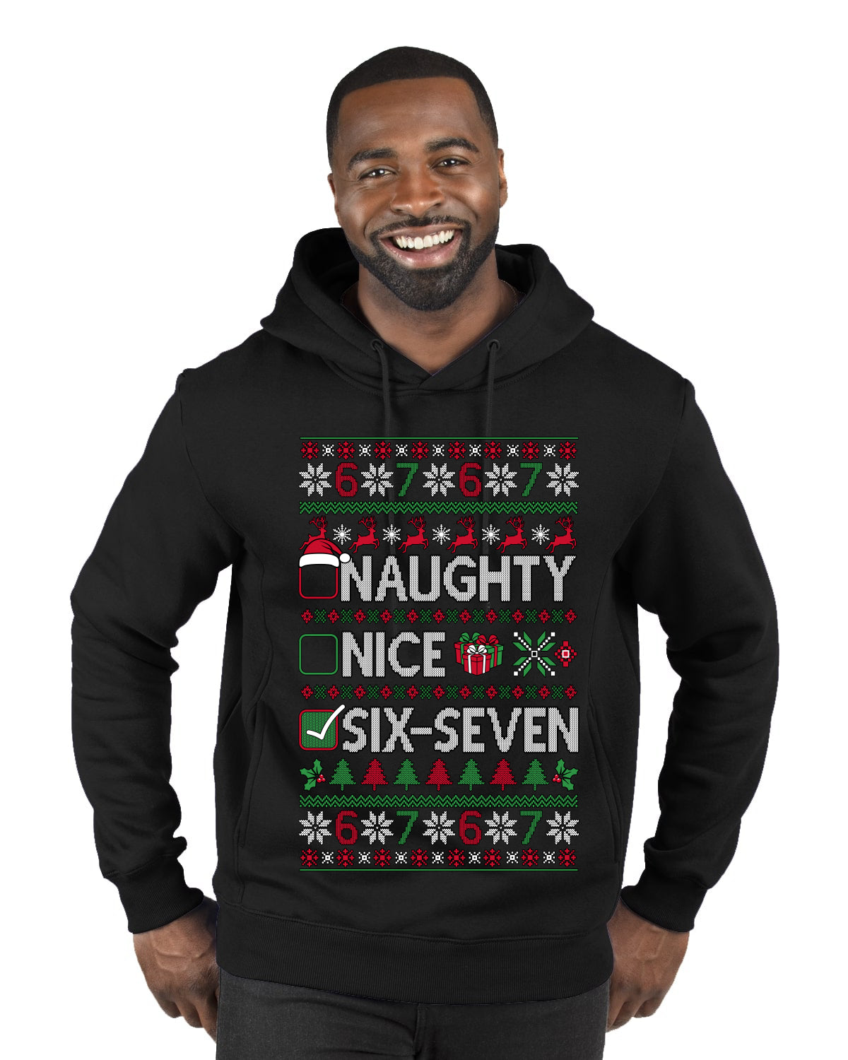 Naughty Nice 6 7 Checklist, Ugly Christmas Sweater Unisex Premium Graphic Hoodie Sweatshirt