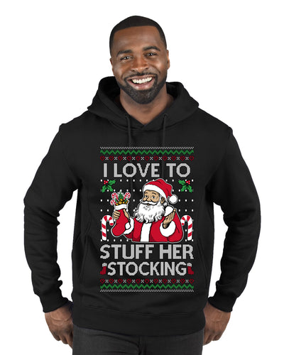 I Love To Stuff Her Stocking, Ugly Christmas Sweater Unisex Premium Graphic Hoodie Sweatshirt