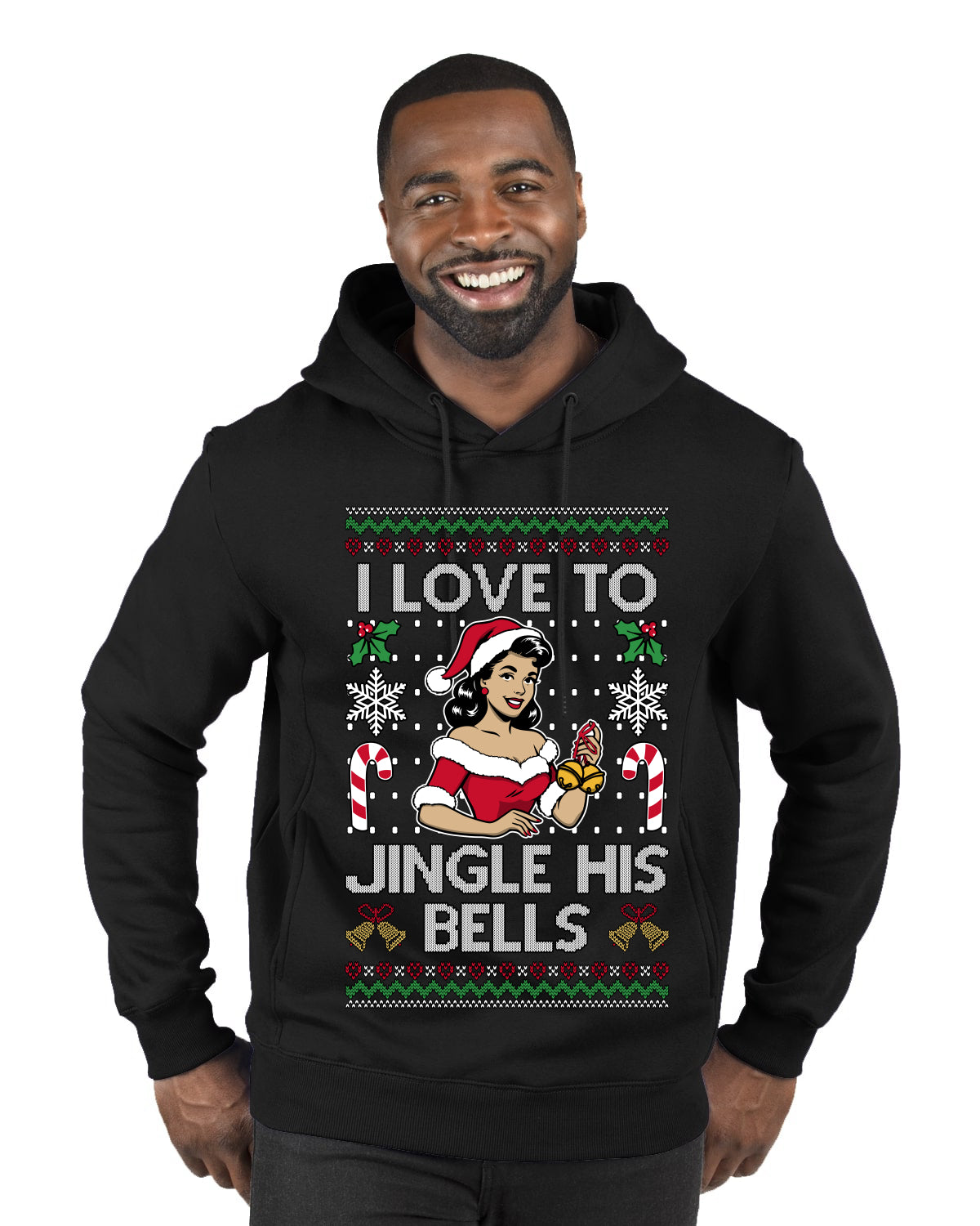 I Love To Jingle His Bells, Ugly Christmas Sweater Unisex Premium Graphic Hoodie Sweatshirt