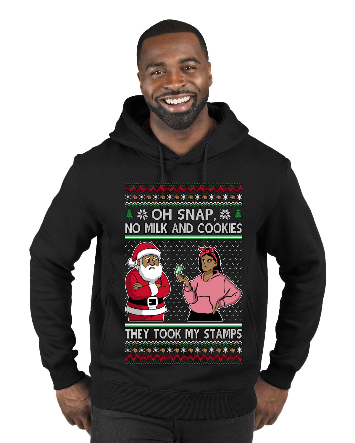 Oh Snap, No Milk And Cookies, They Took my Stamps, Ugly Christmas Sweater Unisex Premium Graphic Hoodie Sweatshirt