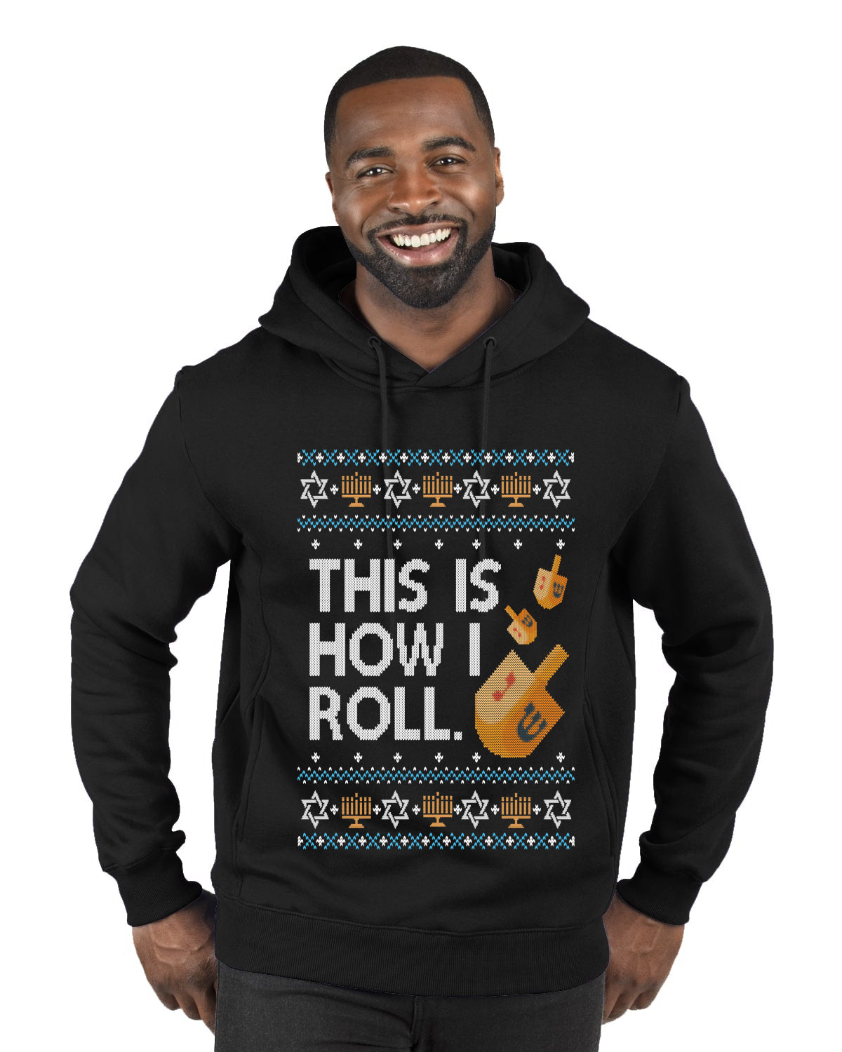 This Is How I Roll Dreidel Hanukkah, Ugly Christmas Sweater Unisex Premium Graphic Hoodie Sweatshirt