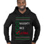 Naughty Nice, Latina, Latin American Humor Christmas Design, Ugly Christmas Sweater Unisex Premium Graphic Hoodie Sweatshirt