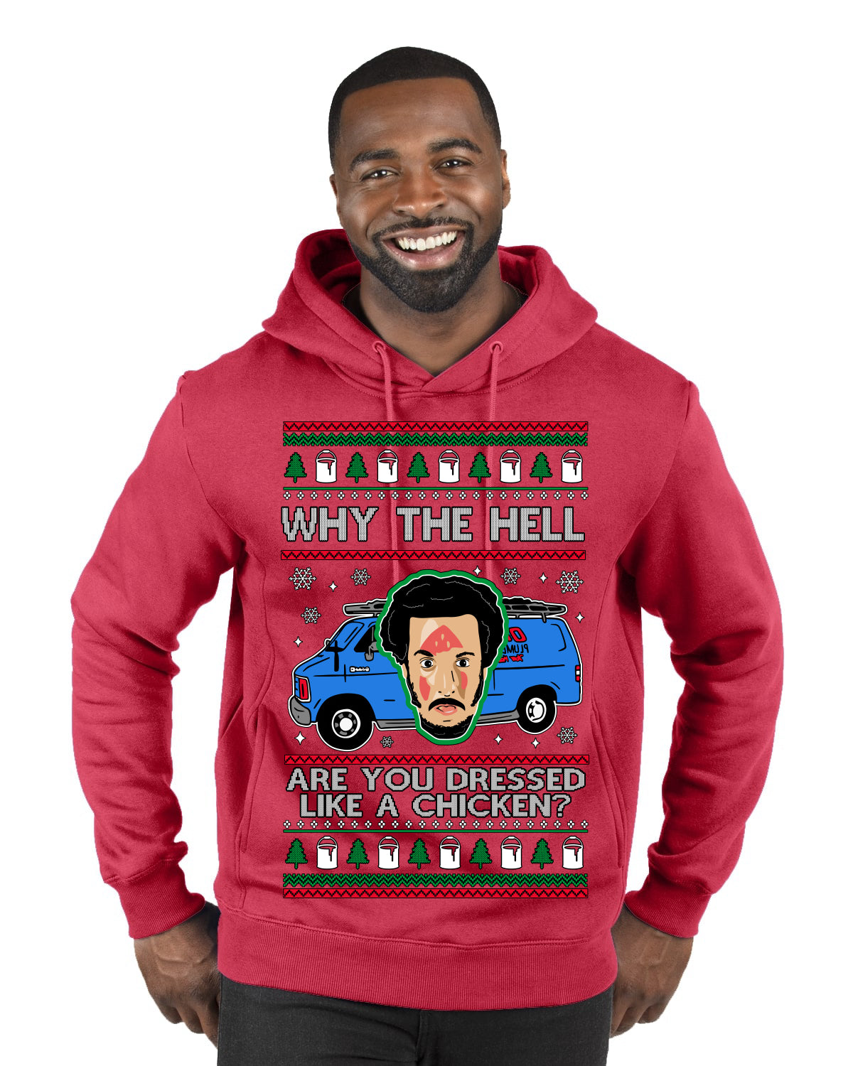 Why the Hell are You Dressed Like a Chicken? Funny Movie Ugly Christmas Sweater Premium Graphic Hoodie Sweatshirt