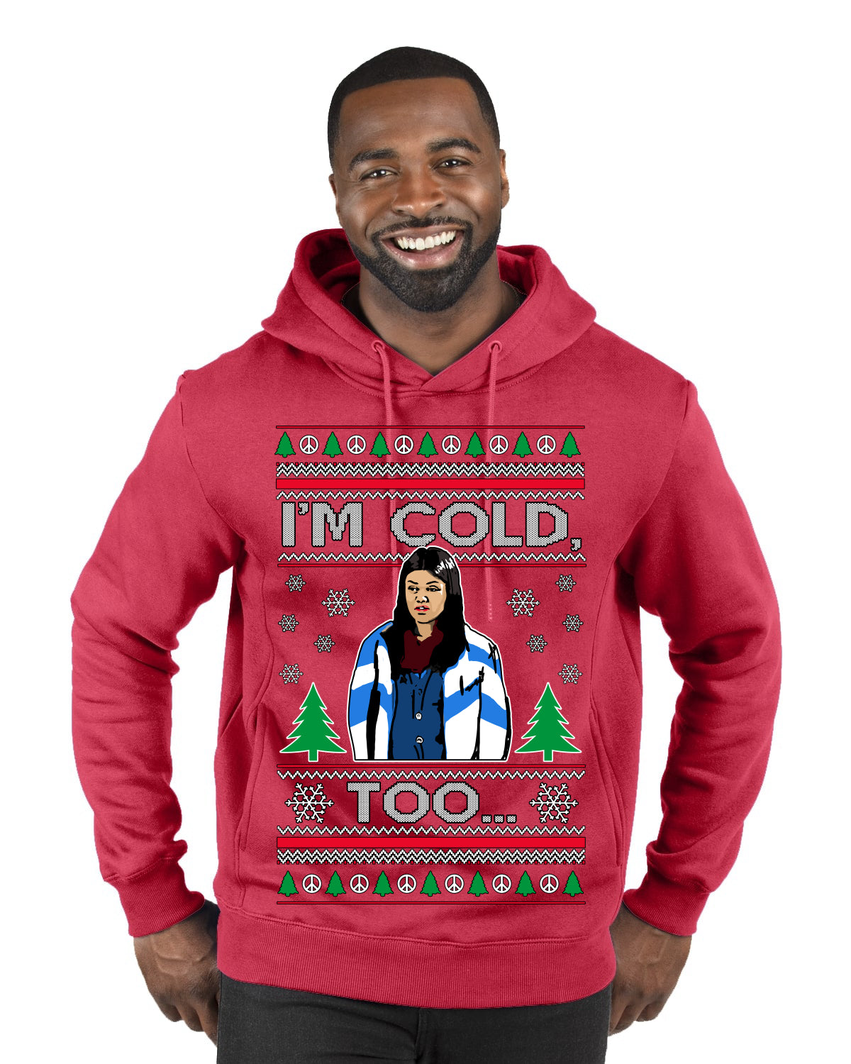 I'm Cold Too Funny Classic 70s Show Damn Jackie Ugly Christmas Sweater Premium Graphic Hoodie Sweatshirt