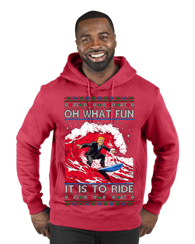 Oh What Fun It Is to Ride Donald Trump Red Wave Landslide Ugly Christmas Sweater Premium Graphic Hoodie Sweatshirt