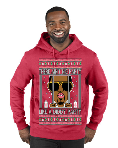 There Ain't No Party Like a Diddy Party Funny Classic Ugly Christmas Sweater Premium Graphic Hoodie Sweatshirt