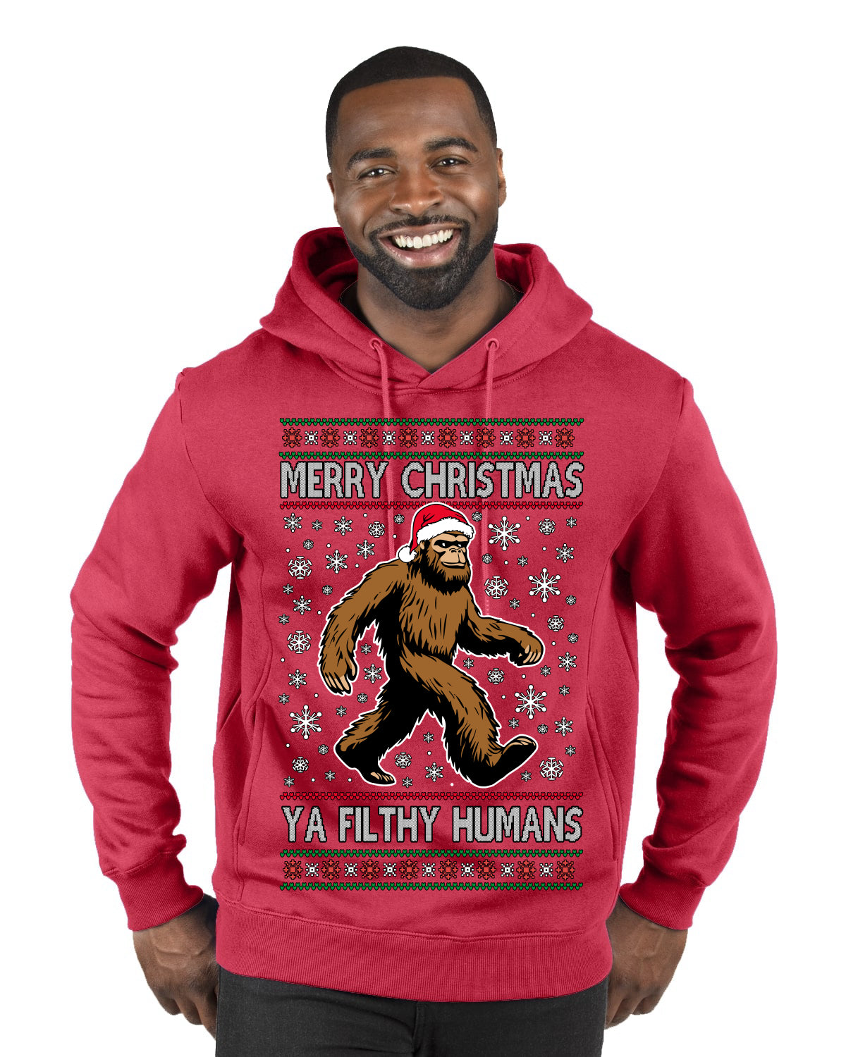 Merry Christmas Ya Filthy Humans Funny Sasquatch Bigfoot Ugly Christmas Sweater Premium Graphic Hoodie Sweatshirt