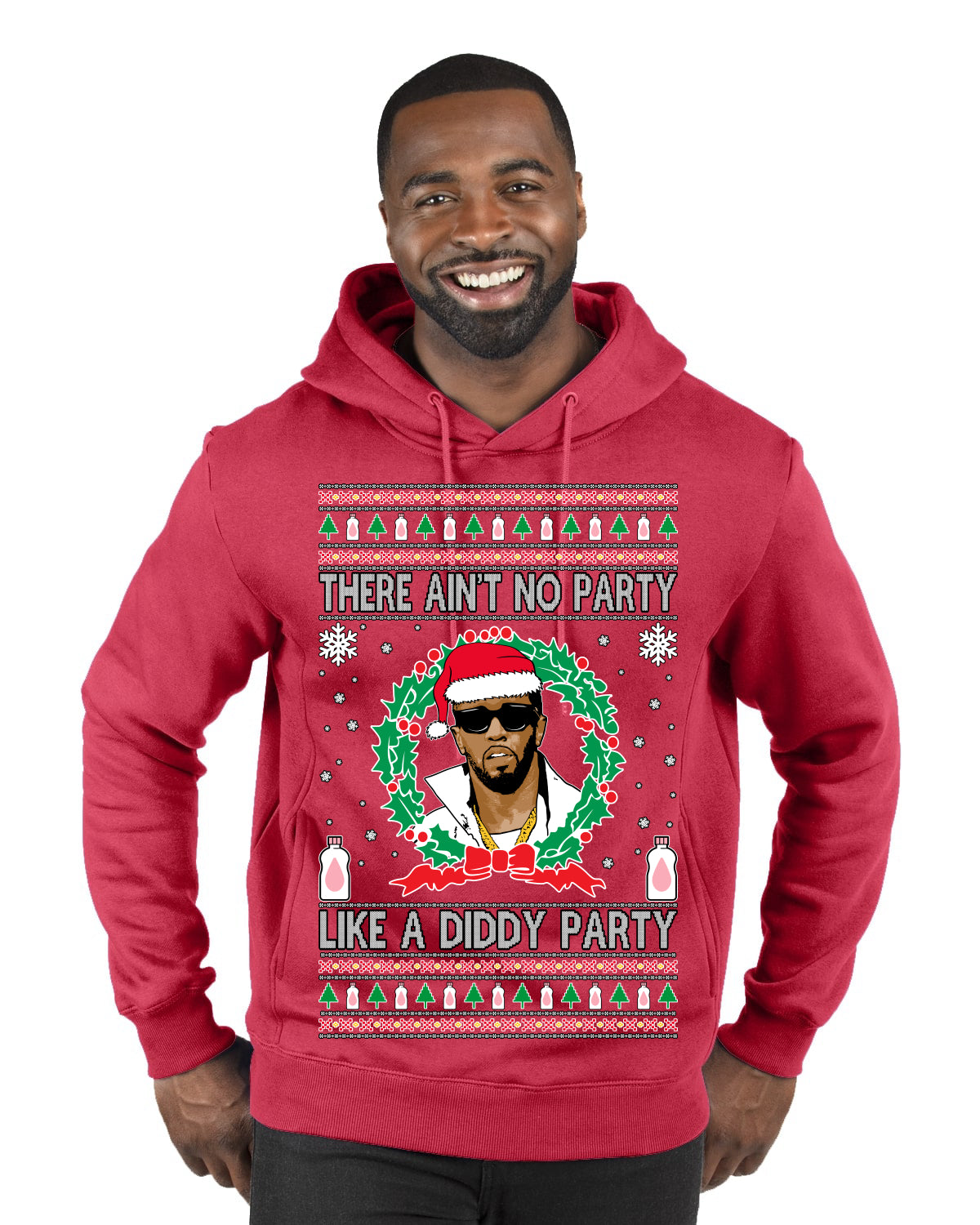There Ain't No Party Like a Diddy Party, Funny Crazy Party Viral Music Baby Oil Meme, Men Women Ugly Christmas Sweater Premium Graphic Hoodie Sweatshirt