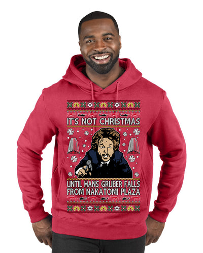 It's Not Christmas Until Hans Gruber Falls From Nakatomi Plaza Color Ugly Christmas Sweater Premium Graphic Hoodie Sweatshirt