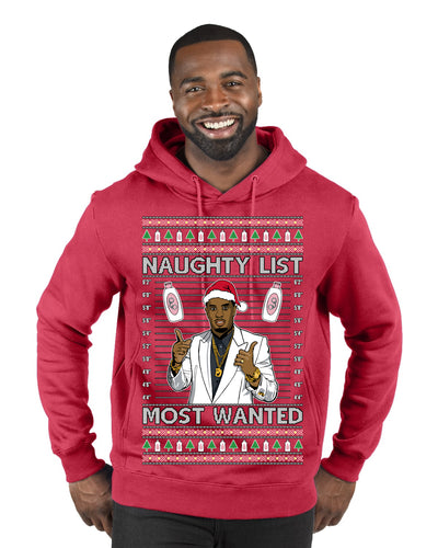 Naughty List Most Wanted, Funny Santa P Diddy Diddler Funny Party Viral Music Baby Oil Meme Ugly Christmas Sweater Premium Graphic Hoodie Sweatshirt