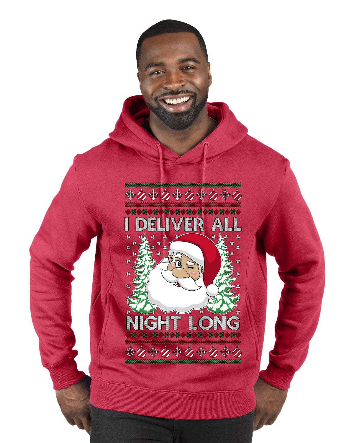 I Deliver All Night Long, Ugly Christmas Sweater Unisex Premium Graphic Hoodie Sweatshirt