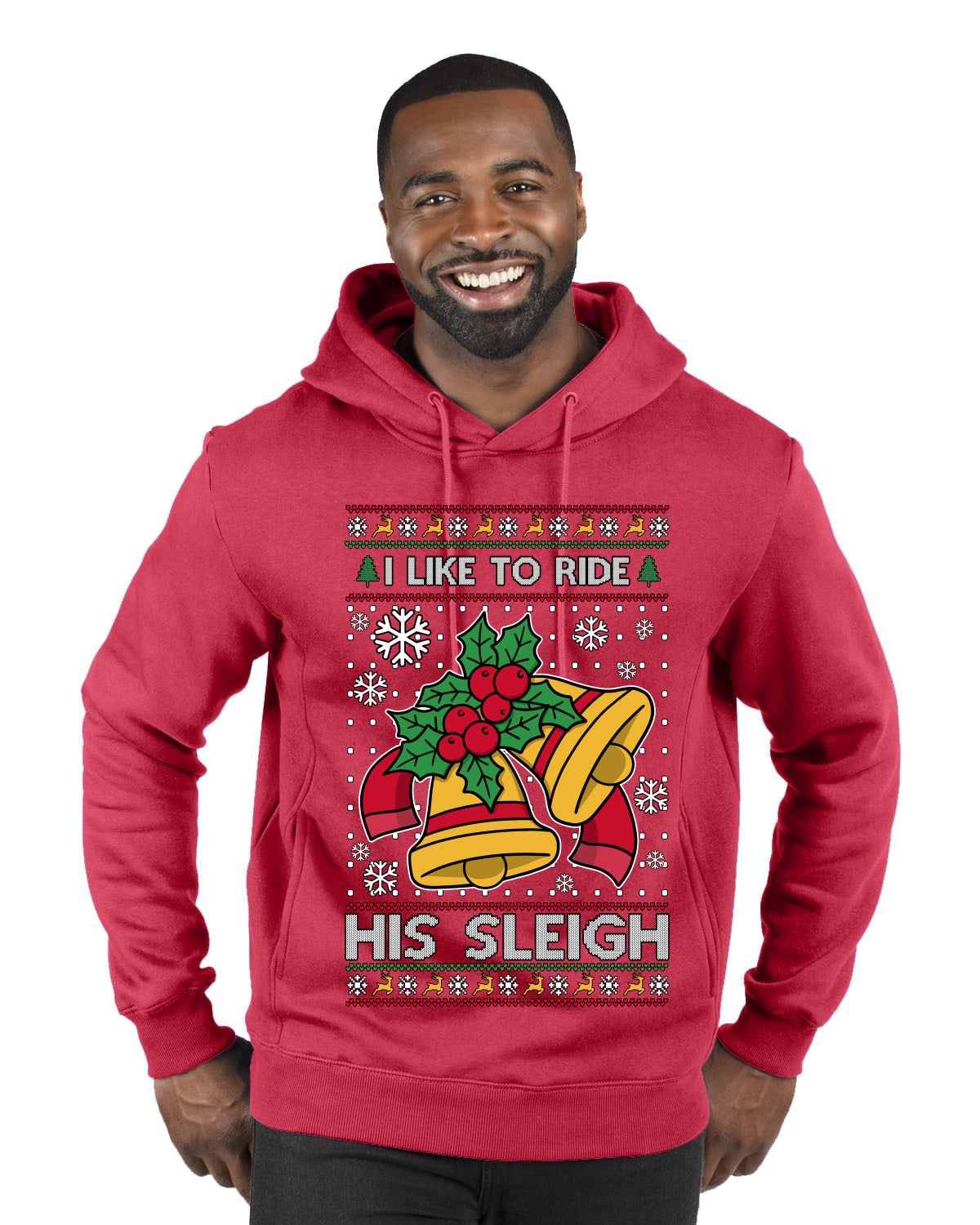 I Like To Ride His Sleigh, Ugly Christmas Sweater Unisex Premium Graphic Hoodie Sweatshirt