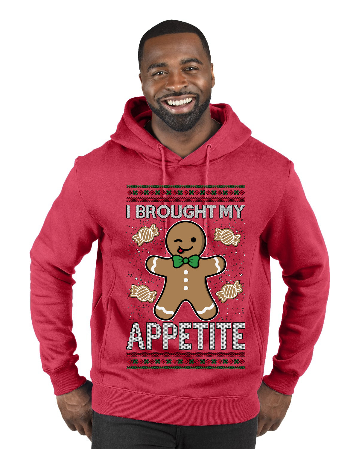 I Brought My Appetitie, Ugly Christmas Sweater Unisex Premium Graphic Hoodie Sweatshirt