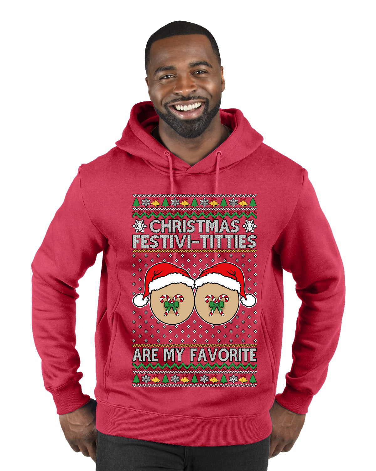 Christmas Festivi-Titties Are My Favorite, Ugly Christmas Sweater Unisex Premium Graphic Hoodie Sweatshirt