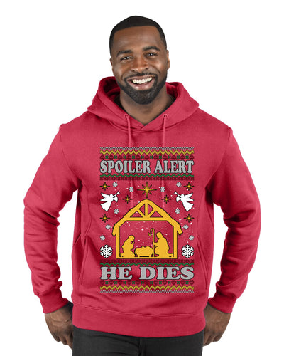 Spoiler Alert He Dies Nativity Scene, Ugly Christmas Sweater Unisex Premium Graphic Hoodie Sweatshirt