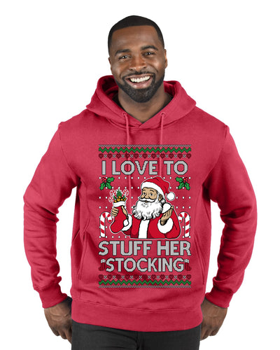 I Love To Stuff Her Stocking, Ugly Christmas Sweater Unisex Premium Graphic Hoodie Sweatshirt