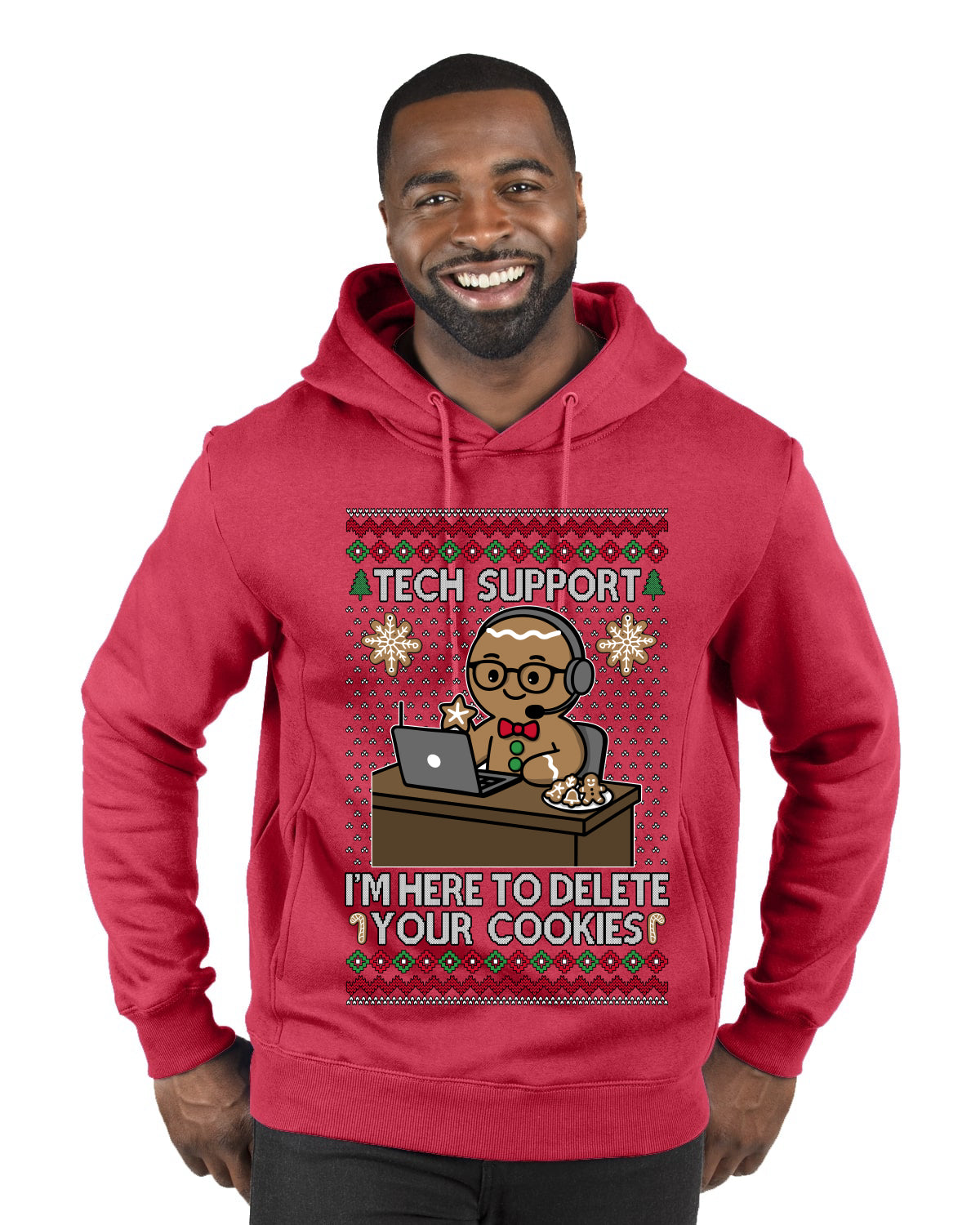 Tech Support I'm Here To Delete Your Cookies, Ugly Christmas Sweater Unisex Premium Graphic Hoodie Sweatshirt
