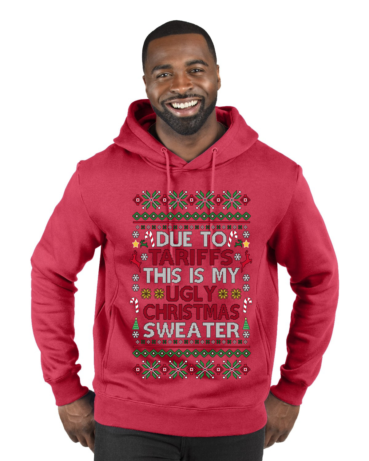 Due To Tariffs This Is My Ugly Christmas Sweater, Ugly Christmas Sweater Unisex Premium Graphic Hoodie Sweatshirt