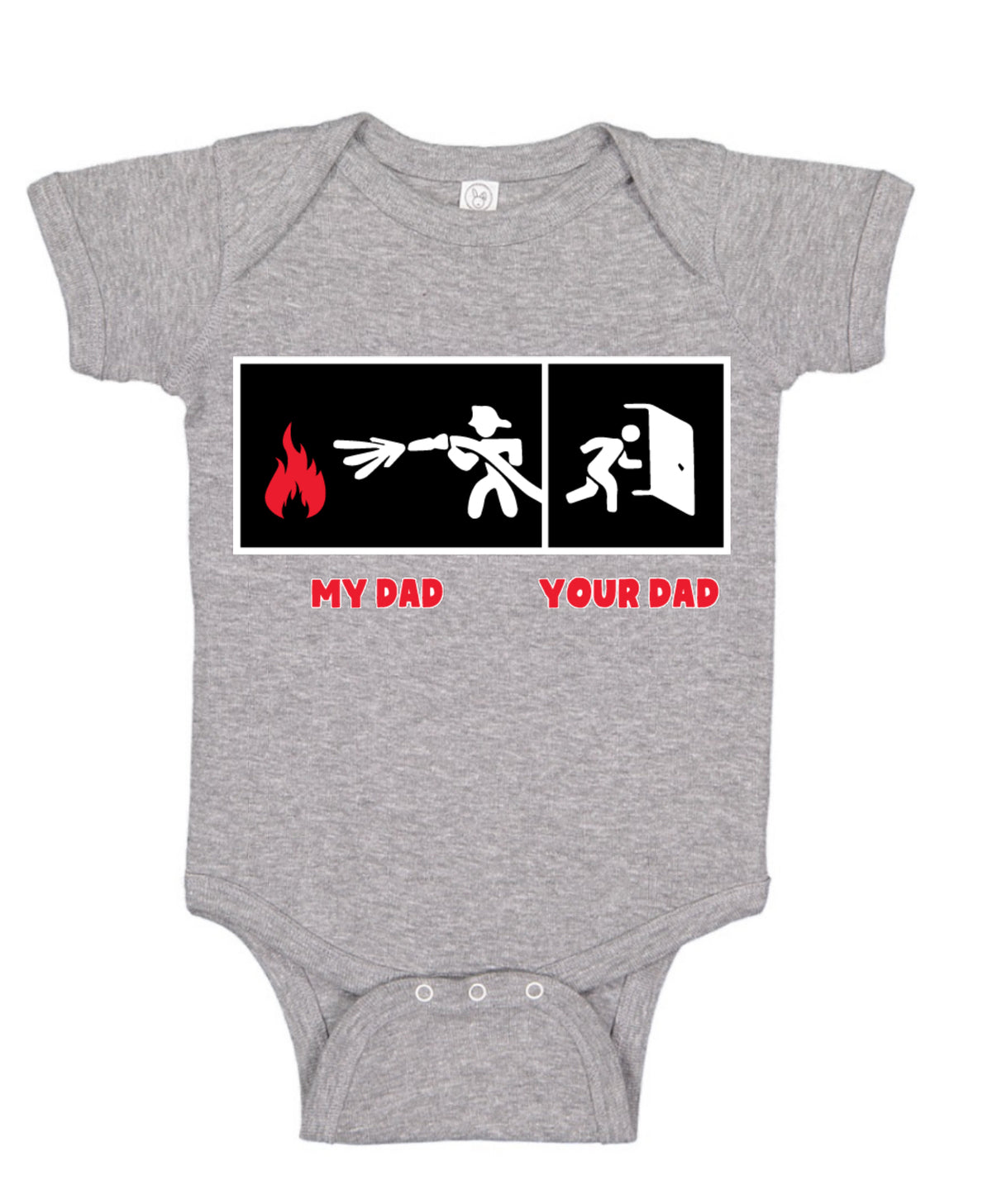 My Dad vs Your Dad Firefighter Gift Humor Baby Creeper Boys Girls Infant Bodysuit
