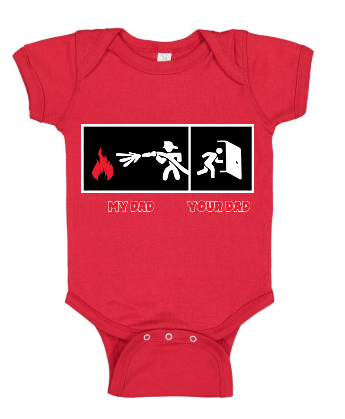 My Dad vs Your Dad Firefighter Gift Humor Baby Creeper Boys Girls Infant Bodysuit