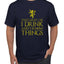 I Drink and I Know Things Tyrion GOT Gold Pop Culture Men's T-Shirt