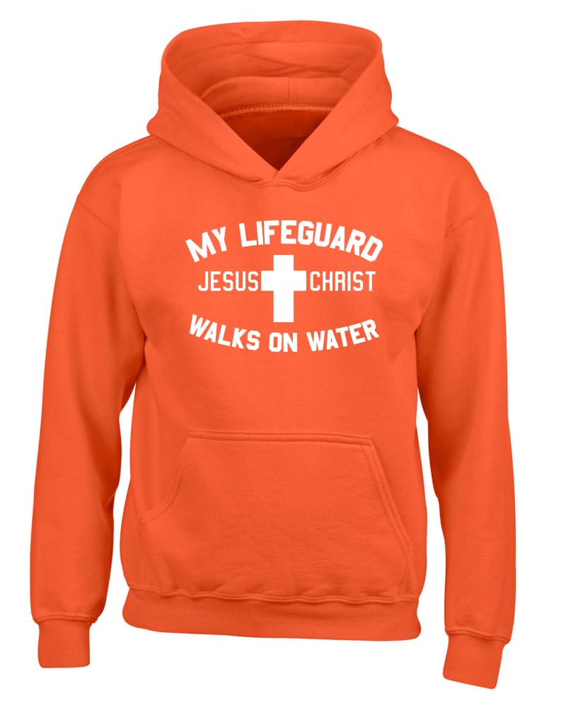 My Lifeguard Walks on Water Jesus Christ Bible Inspirational/Christian Youth Hooded Graphic Sweatshirt