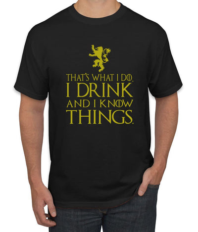 I Drink and I Know Things Tyrion GOT Gold Pop Culture Men's T-Shirt