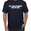 My Girlfriend Beats Me Funny Husband Wife His Hers Humor Men's T-Shirt