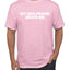 My Girlfriend Beats Me Funny Husband Wife His Hers Humor Men's T-Shirt