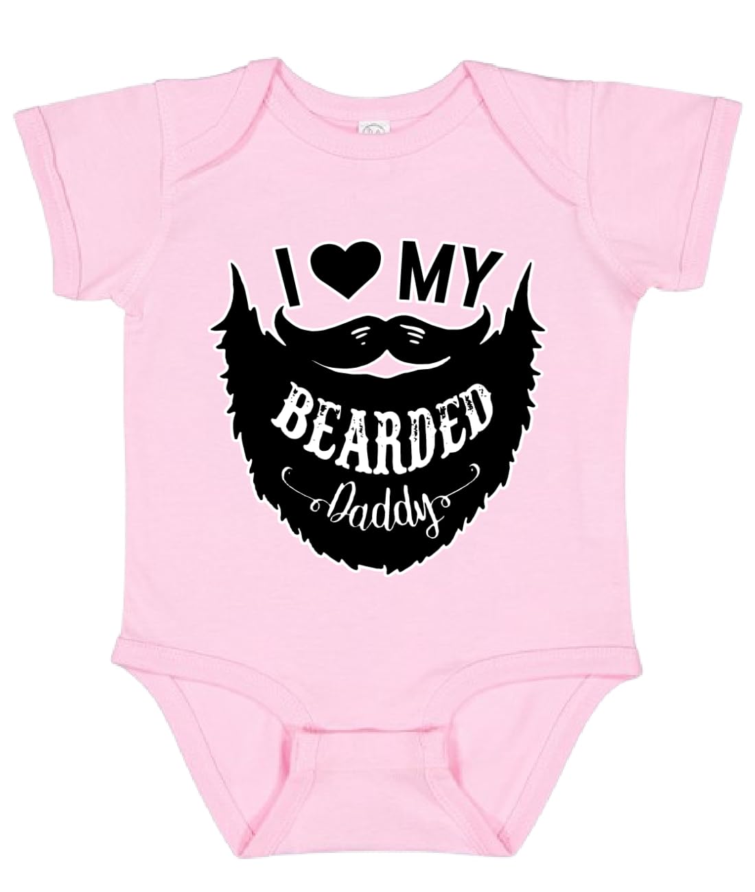 I Love My Bearded Daddy Funny Gift Idea Humor Baby Creeper Boys Girls Infant Bodysuit