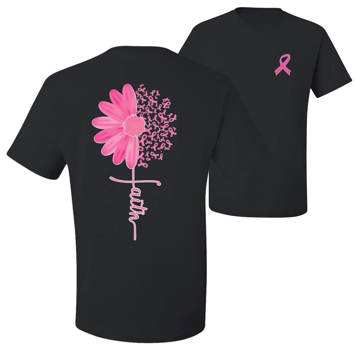 Breast Cancer Awareness Faith Pink Ribbon Sunflower Front and Back Unisex T-Shirt