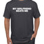 My Girlfriend Beats Me Funny Husband Wife His Hers Humor Men's T-Shirt