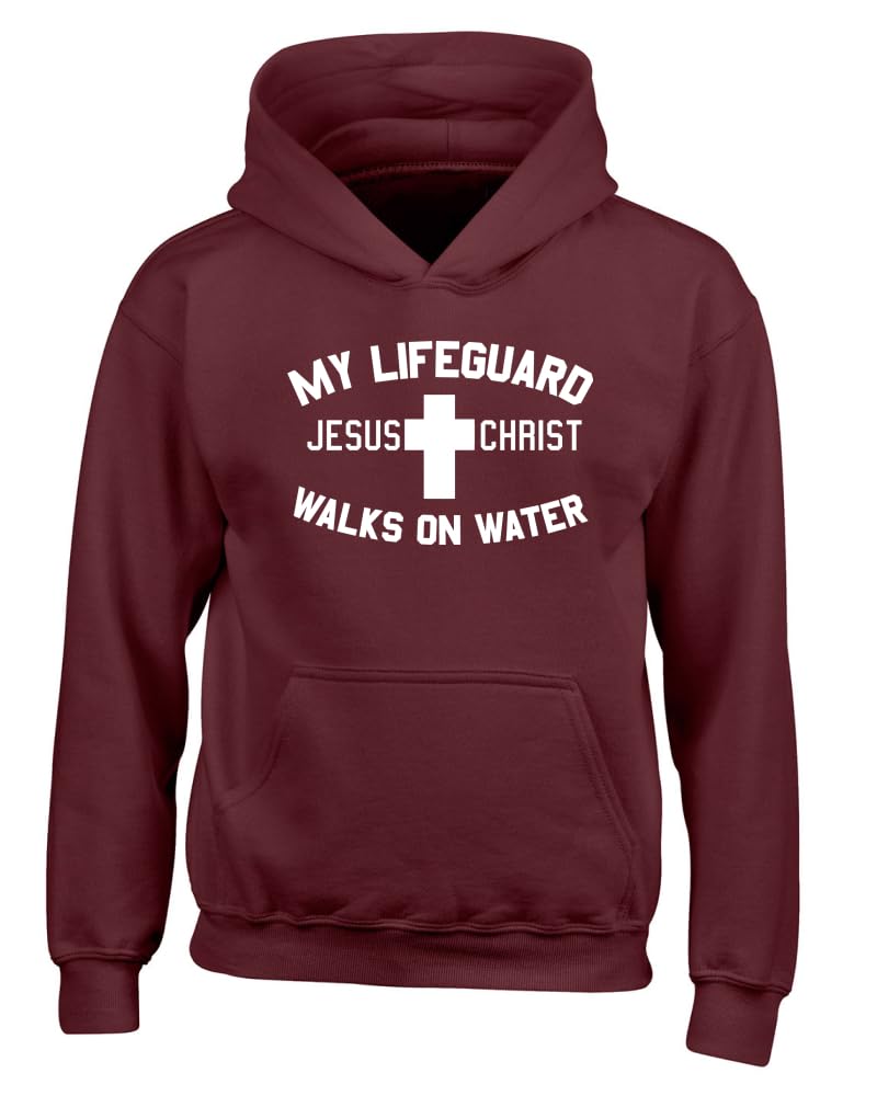 My Lifeguard Walks on Water Jesus Christ Bible Inspirational/Christian Youth Hooded Graphic Sweatshirt