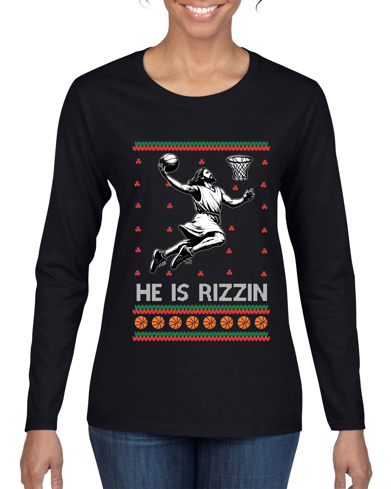 He Is Rizzin, Ugly Christmas Sweater Womens Graphic Long Sleeve T-Shirt