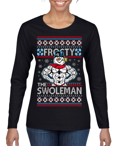 Frosty the Swoleman Funny Workout Lifting Snowman MovieUgly Christmas Sweater Womens Graphic Long Sleeve T-Shirt