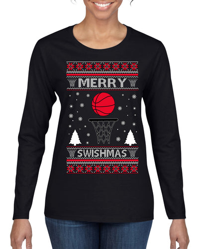 Merry Swishmas Basketball Sports Ugly Christmas Sweater Womens Graphic Long Sleeve T-Shirt