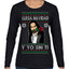 Llega Navidad Y Yo Sin Ti Christmas Is Coming Marco Ugly Christmas Sweater Womens Graphic Long Sleeve T-Shirt