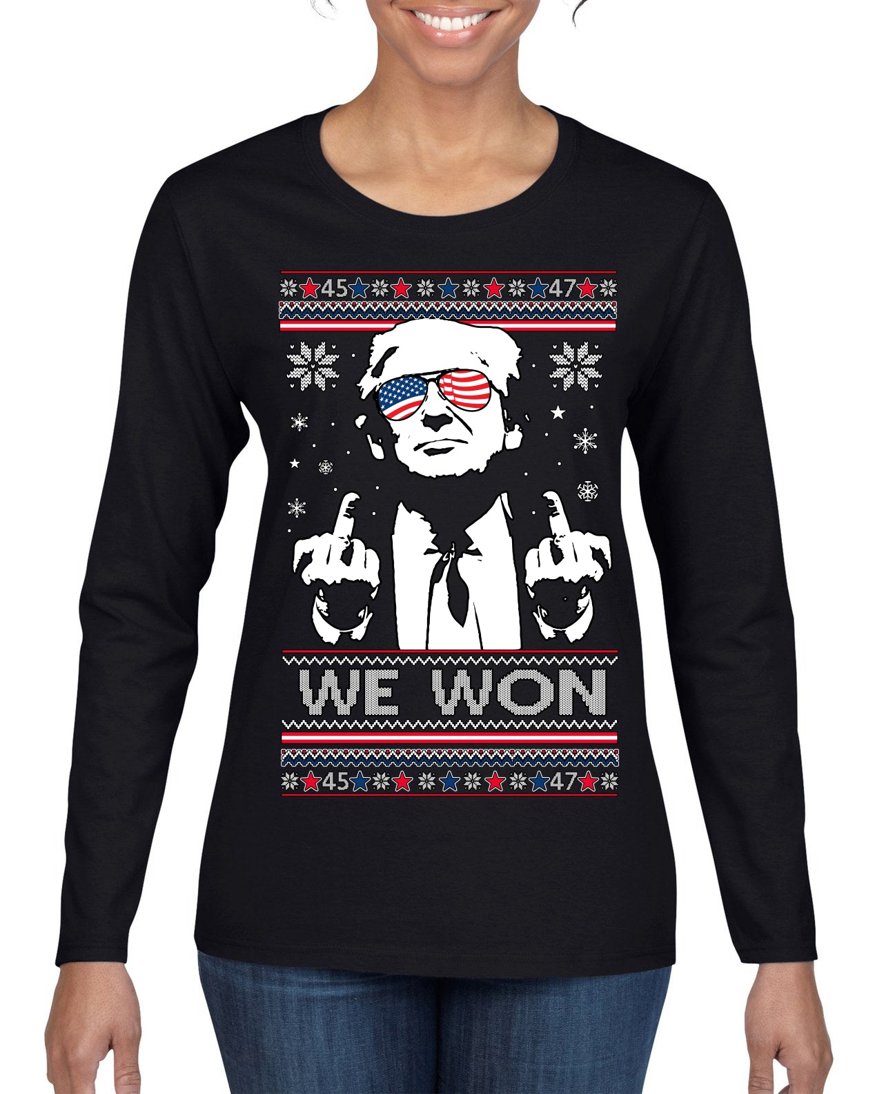 We Won Funny 45 47 President Trump Shot USA Glasses Ugly Christmas Sweater Womens Graphic Long Sleeve T-Shirt