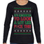 It's Beginning to Look a Lot Like F This Clean Funny Ugly Christmas Sweater Womens Graphic Long Sleeve T-Shirt