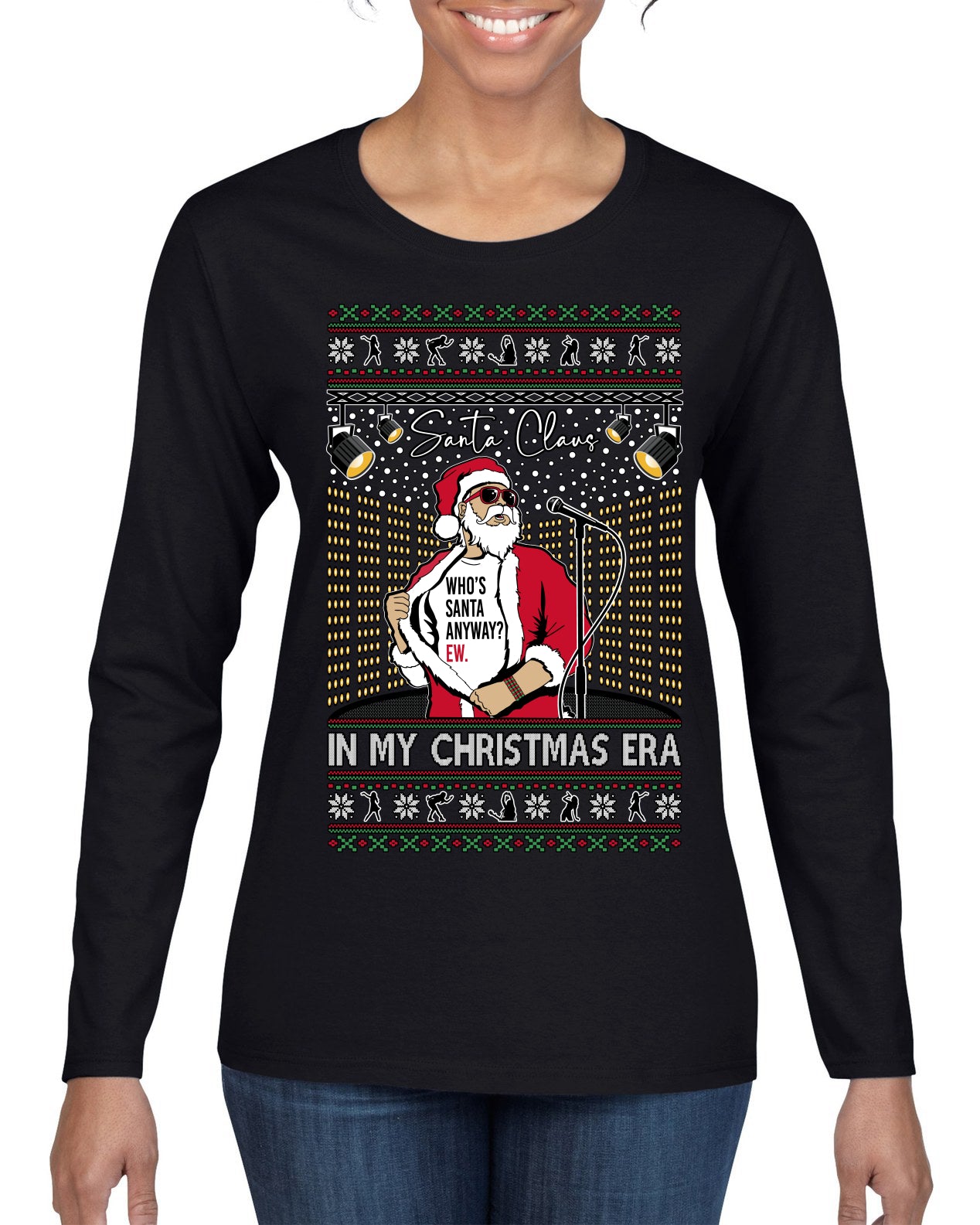 Santa Claus In My Christmas Era Xmas Ugly Christmas Sweater Womens Graphic Long Sleeve T-Shirt