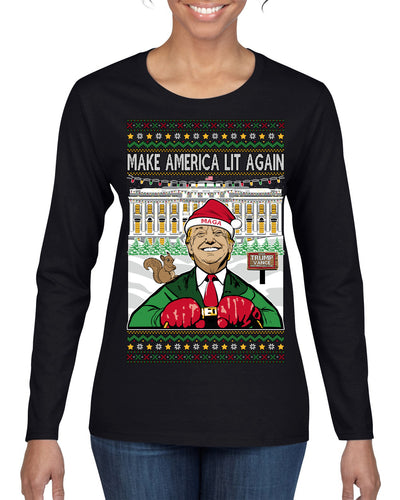 Make America Lit Again Funny Trump 2024 White House MAGA Ugly Christmas Sweater Womens Graphic Long Sleeve T-Shirt