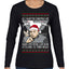 All I Want for Christmas are Sharks With Frickin Laser Beams Attached to their Heads Funny 90s 00s Comedy Movie Ugly Christmas Sweater Womens Graphic Long Sleeve T-Shirt