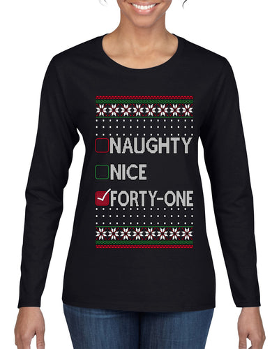 Naughty Nice 41, Simple List, Ugly Christmas Unisex Sweater, Funny Meme, Ugly Christmas Sweater Womens Graphic Long Sleeve T-Shirt