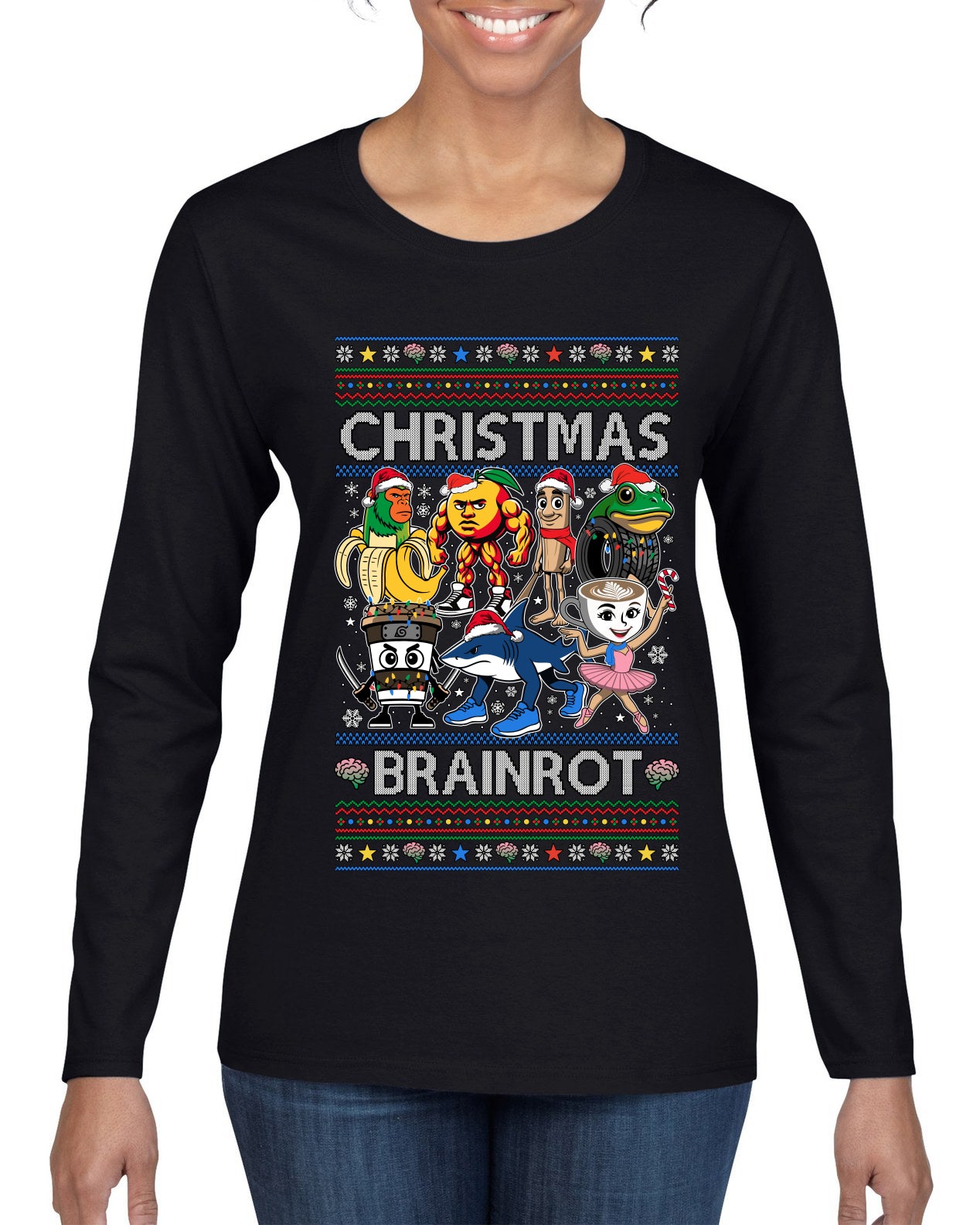 Christmas Brainrot, Ugly Christmas Sweater Womens Graphic Long Sleeve T-Shirt