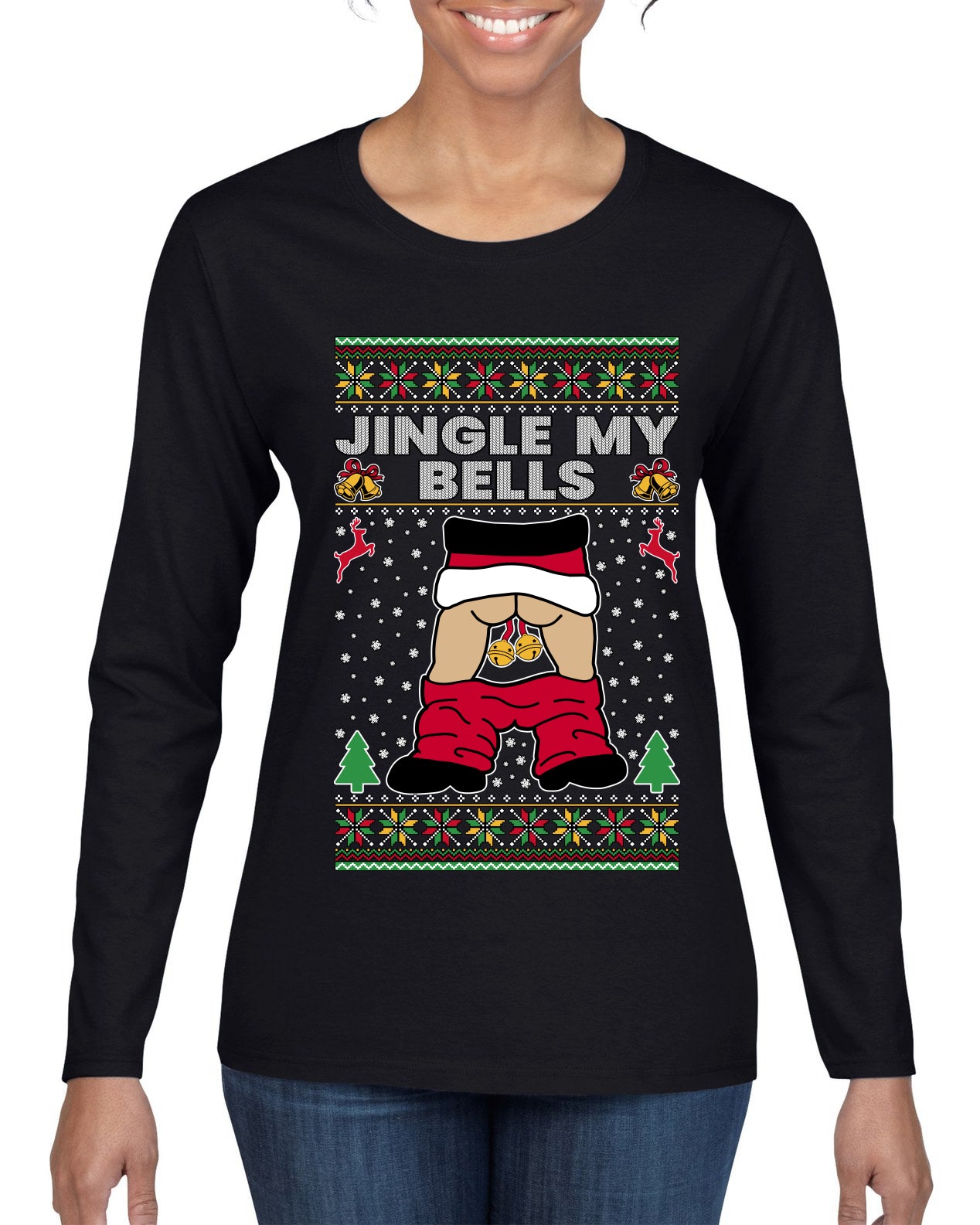 Jingle My Bells, Ugly Christmas Sweater Womens Graphic Long Sleeve T-Shirt