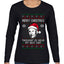 Thought I'd Wear My Best Suit Ed Gein, Ugly Christmas Sweater Womens Graphic Long Sleeve T-Shirt