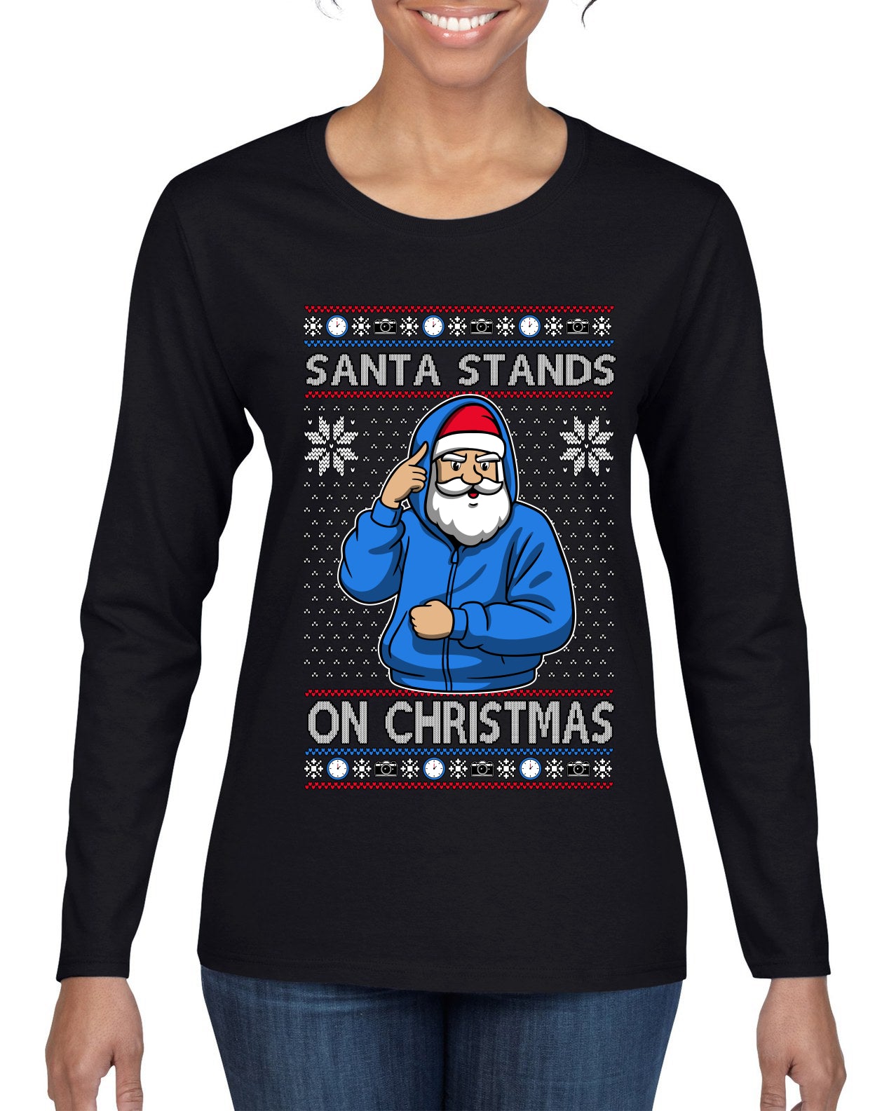 Santa Stands On Christmas, Ugly Christmas Sweater Womens Graphic Long Sleeve T-Shirt