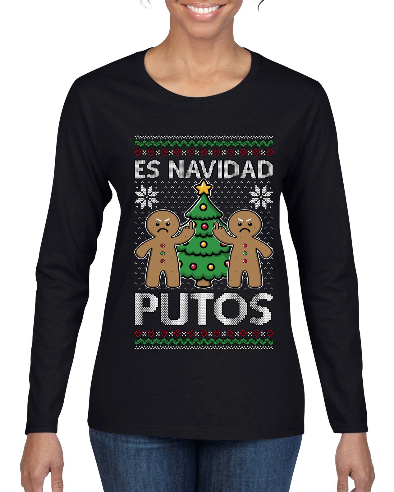 Es Navidad Putos, Ugly Christmas Sweater Womens Graphic Long Sleeve T-Shirt
